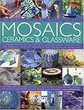 Practical Guide to Crafting with Mosaics, Ceramics