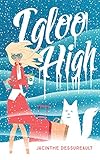 Igloo High by Jacinthe Dessureault