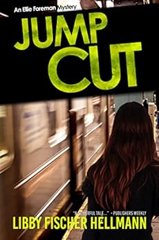 Jump Cut An Ellie Foreman Mystery The Ellie Foreman Mysteries Book 5 Kindle Edition By