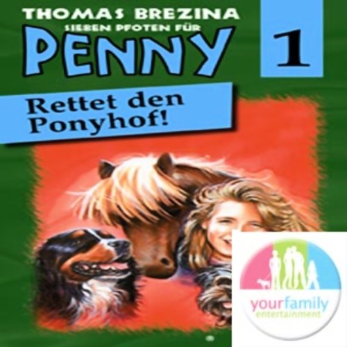 Rettet den Ponyhof (Sieben Pfoten für Penny 1)