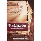 The Librarian &amp; other strange stories
