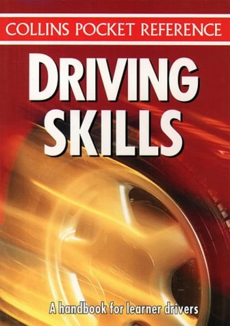 Driving Skills (Collins Pocket Reference)