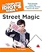 The Complete Idiot's Guide to Street Magic (Complete Idiot's Guides (Lifestyle Paperback)) by Tom Og by 