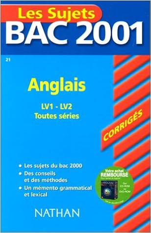 Amazon Fr Bac 2001 Anglais Lv1 Et Lv2 Sujets Corriges Fromonot Jacqueline Fontane Gilbert Livres