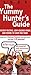 The Yummy Hunter's Guide, 2006: The Best-Tasting, Low-Calorie Foods and Where to Shop for Them (Yumm by Helen Brand, Eric Robespierre