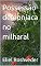 Livro Possessão demoníaca no milharal (Contos de suspense e terror Livro 9)