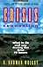 Crisis Counseling by H. Norman Wright