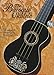 The Baroque Ukulele (Book/CD Package) - A Jumpin' Jim's Ukulele Songbook by 
