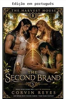 Livro A segunda marca (Casa Harvest Livro 5)