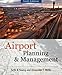 AIRPORT PLANNING AND MANAGEMENT 6/E