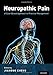 Neuropathic Pain: A Case-Based Approach to Practical Management by Jianguo Cheng