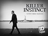 Killer Instinct with Chris Hansen Season 3 