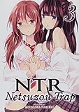 NTR - Netsuzou Trap Vol. 3 by 