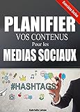 Image de Planifier vos Contenus pour les Médias Sociaux (French Edition)