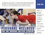 Personal Wellness for the Modern College Student (Personal Wellness series), Betty Kern MS  CSCS, 1932802363