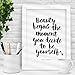 Coco Chanel quote Typography Poster Beauty Begins the Moment You Decide to Be Yourself Wall Decor Motivational Print Inspirational Poster Home Decor