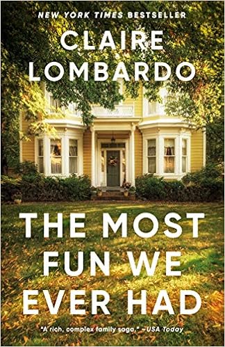 The Most Fun We Ever Had Lombardo Claire 9780525564232 Amazon Com Books