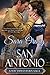 San Antonio: A Southwestern Saga (The Southwestern Saga Book 1)