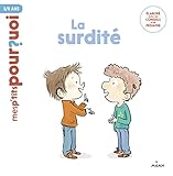 La surdité by 