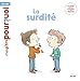 La surdité by 