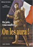 Image de On prie, vous souffrez, on les aura ! (French Edition)