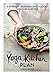The Yoga Kitchen Plan: A Seven-Day Vegetarian Lifestyle Plan with Over 70 Recipes by Kimberly Parsons, Laura Edwards
