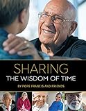 Sharing the Wisdom of Time by 