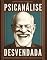 Livro Psicanálise Desvendada: Descomplicando a Teoria Psicanalítica: Uma Abordagem Prática e Acessível para Explorar os Mistérios da Mente, Desvendar seus Segredos e Promover o Autoconhecimento