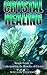 Crystal Healing: Simple Guide To Understanding The Benefits Of Crystals (Healing Stones ,Energy Healing,Crystal Healing Book 2)