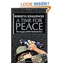 A Time for Peace: The Legacy of the Vietnam War