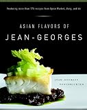 Asian Flavors of Jean-Georges Asian Flavors of Jean-Georges