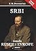 Srbi izmedju Rusije i Evrope
