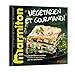 Marmiton: Vegetarien Et Gourmand! (French Edition) by 