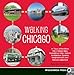 Walking Chicago: 31 Tours of the Windy City's Classic Bars, Scandalous Sites, Historic Architecture, Dynamic Neighborhoods