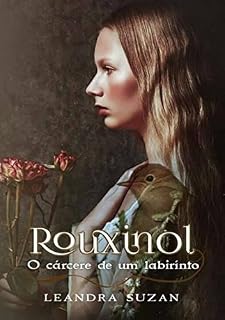 Livro Rouxinol- O cárcere de um labirinto (2)
