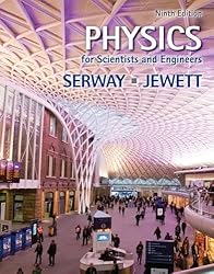 Physics for Scientists and Engineers