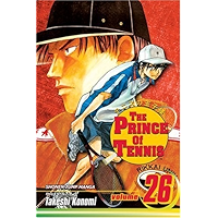 The Prince of Tennis, Vol. 26: Ryoma Echizen vs. Genichiro Sanada book cover