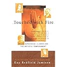 Touched with Fire: Manic-Depressive Illness and the Artistic Temperament