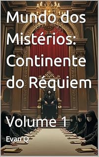Livro Mundo dos Mistérios: Continente do Réquiem: Volume 1