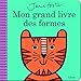 Mon grand livre des formes by