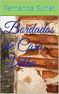 Livro Bordados de Casa Velha
