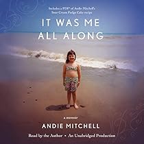 It Was Me All Along: A Memoir It Was Me All Along: A Memoir