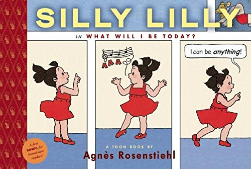 Silly Lilly in What Will I Be Today?: TOON Level 1