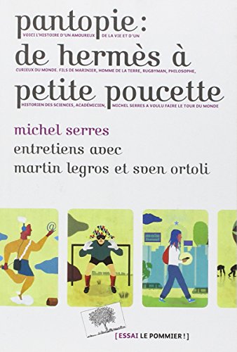 Pantopie, de Hermès à petite poucette