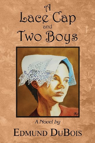 A Lace Cap and Two Boys by Edmund DuBois