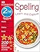 DK Workbooks: Spelling, Second Grade: Learn and Explore