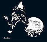 Pleine Lune (Albums) (French Edition) by 