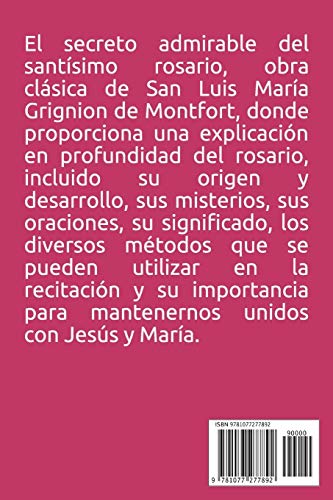 El Secreto Admirable del Santísimo Rosario (Spanish Edition)