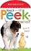 Peek A Who: Who's My Mother? (Scholastic Early Learners: Touch and Lift) primary