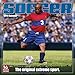 Soccer; The Original Extreme Sport 2015 Wall Calendar by 